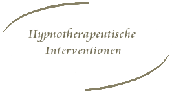 Hypnotherapeutische Interventionen