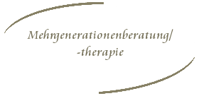 Mehrgenerationenberatung/-therapie